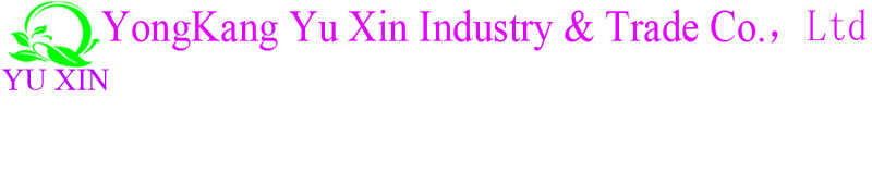 Yongkang Yuxin Industry & Trade Co.,ltd 